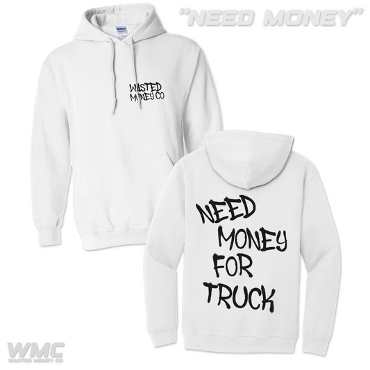 Premium Need Money Hoodie