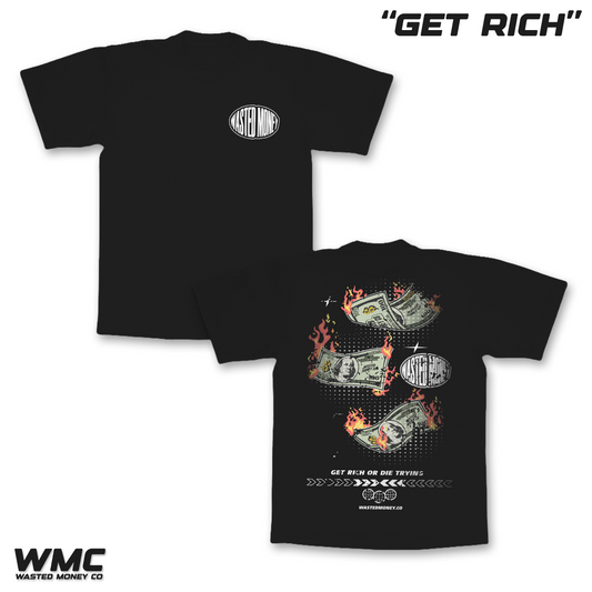 Premium Get Rich Tee