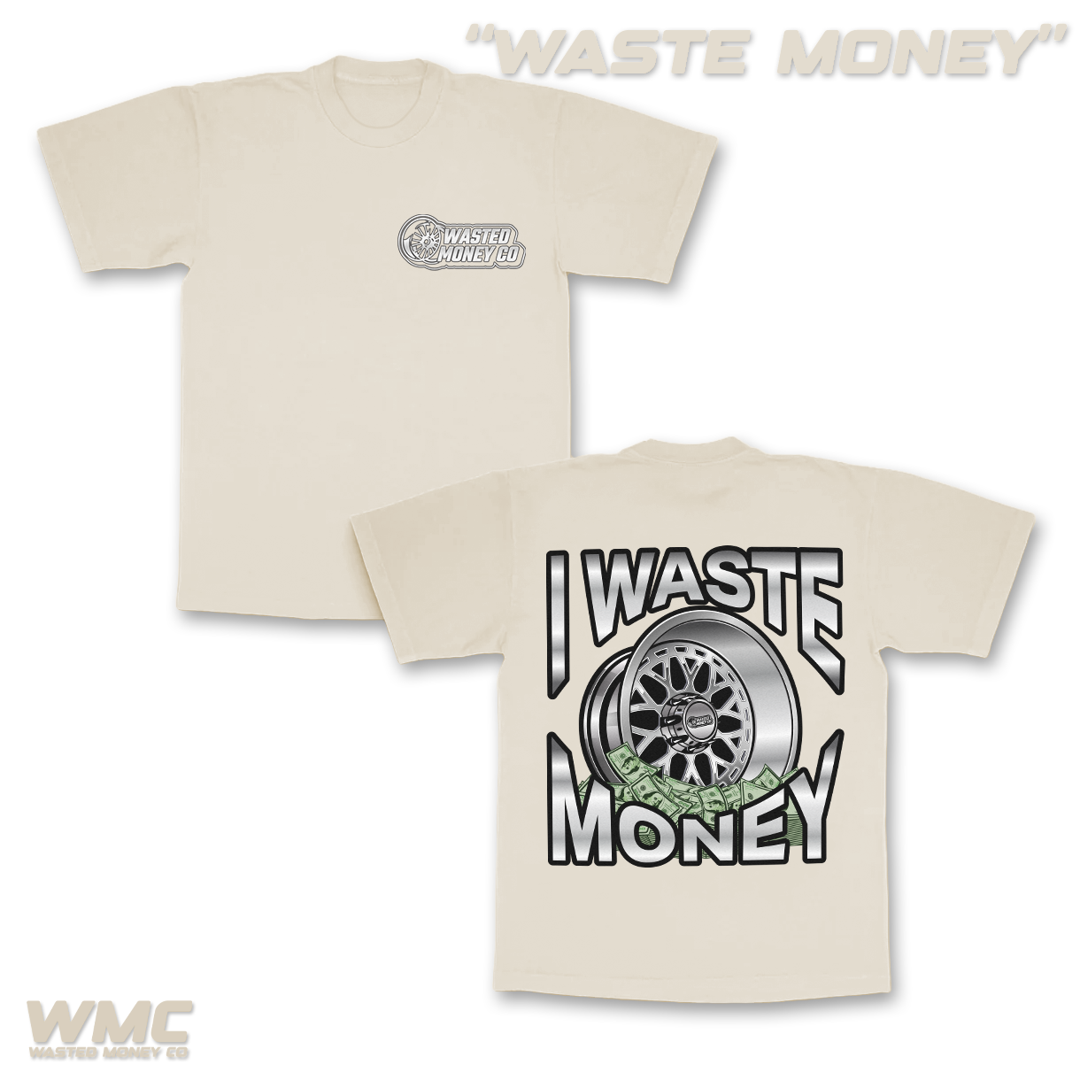 Premium Waste Money Tee