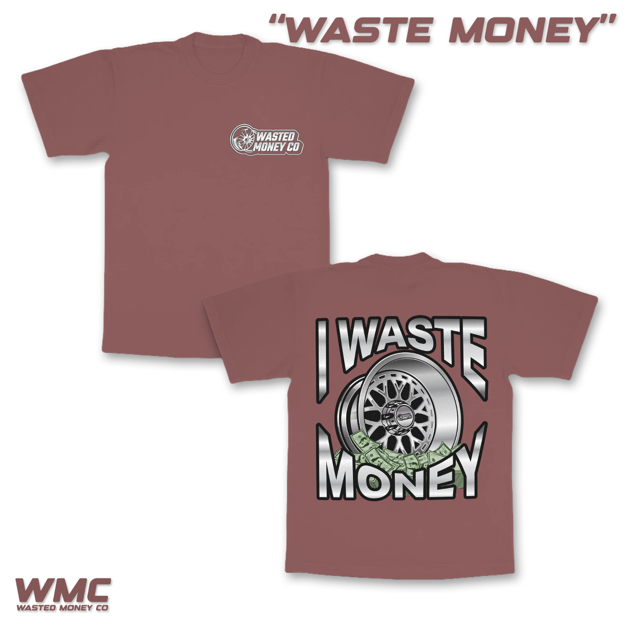 Premium Waste Money Tee