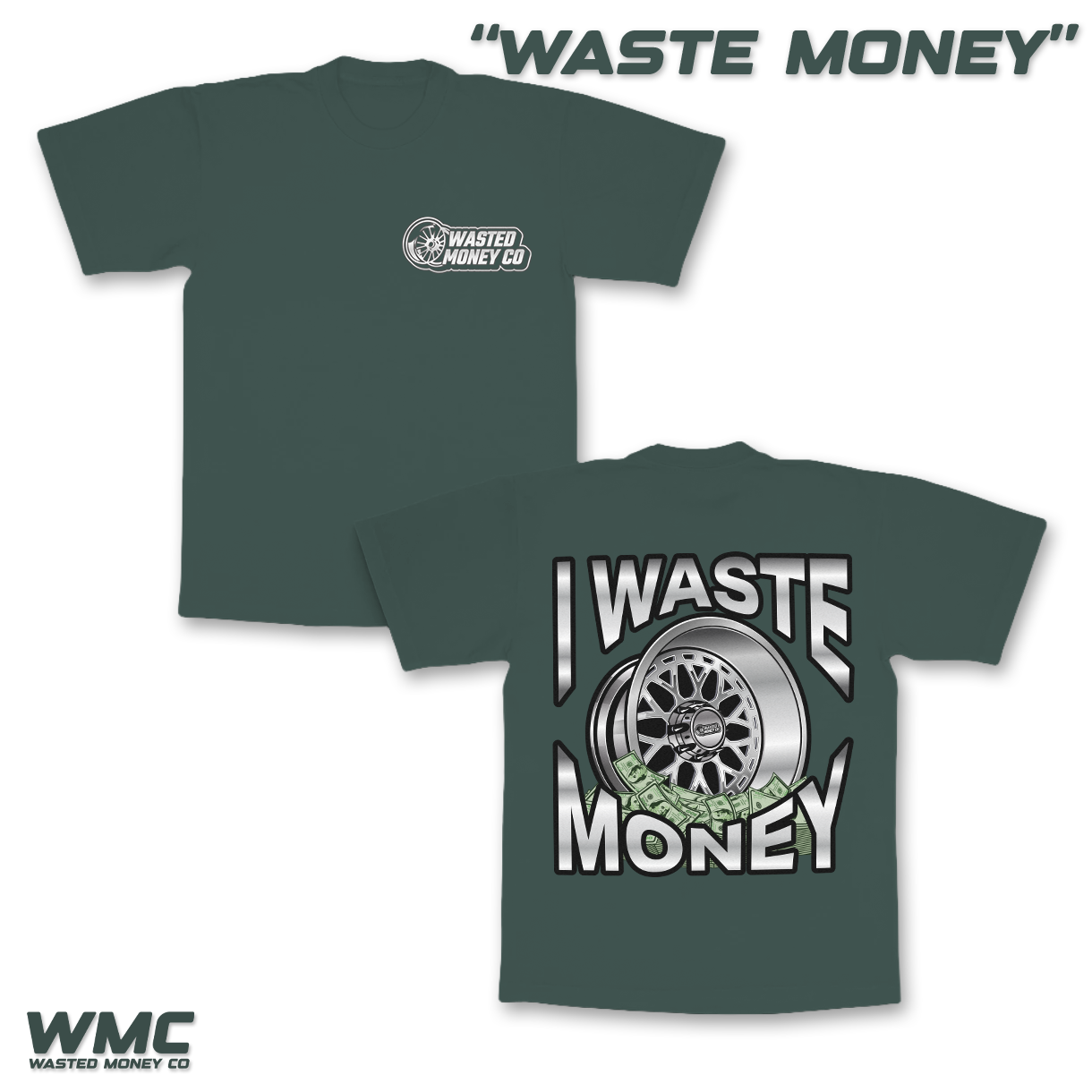 Premium Waste Money Tee
