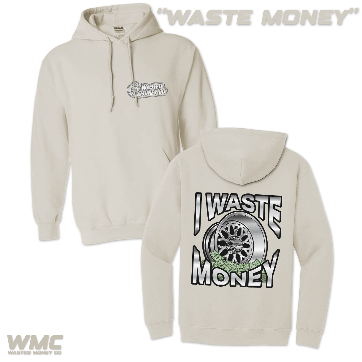 Premium Waste Money Hoodie