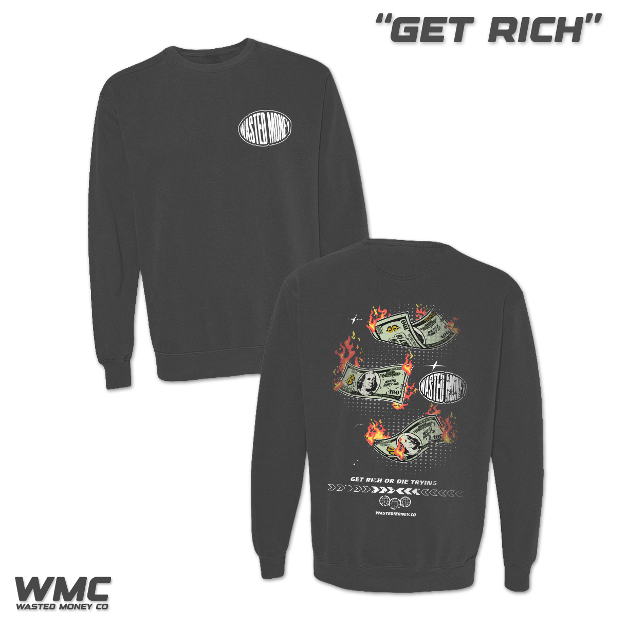Premium Get Rich Sweatshirt