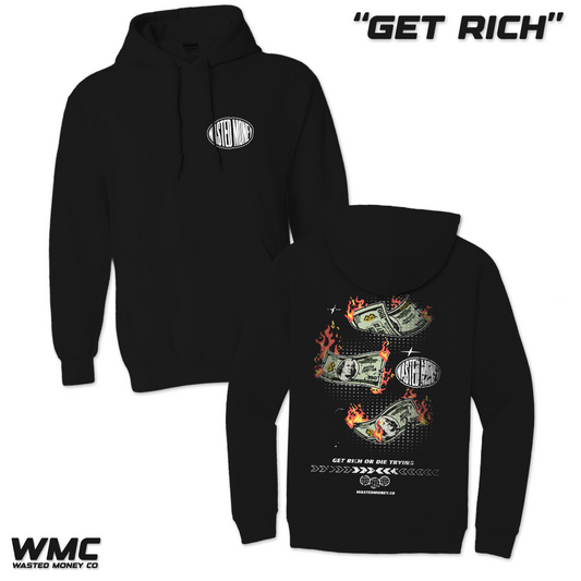Premium Get Rich Hoodie