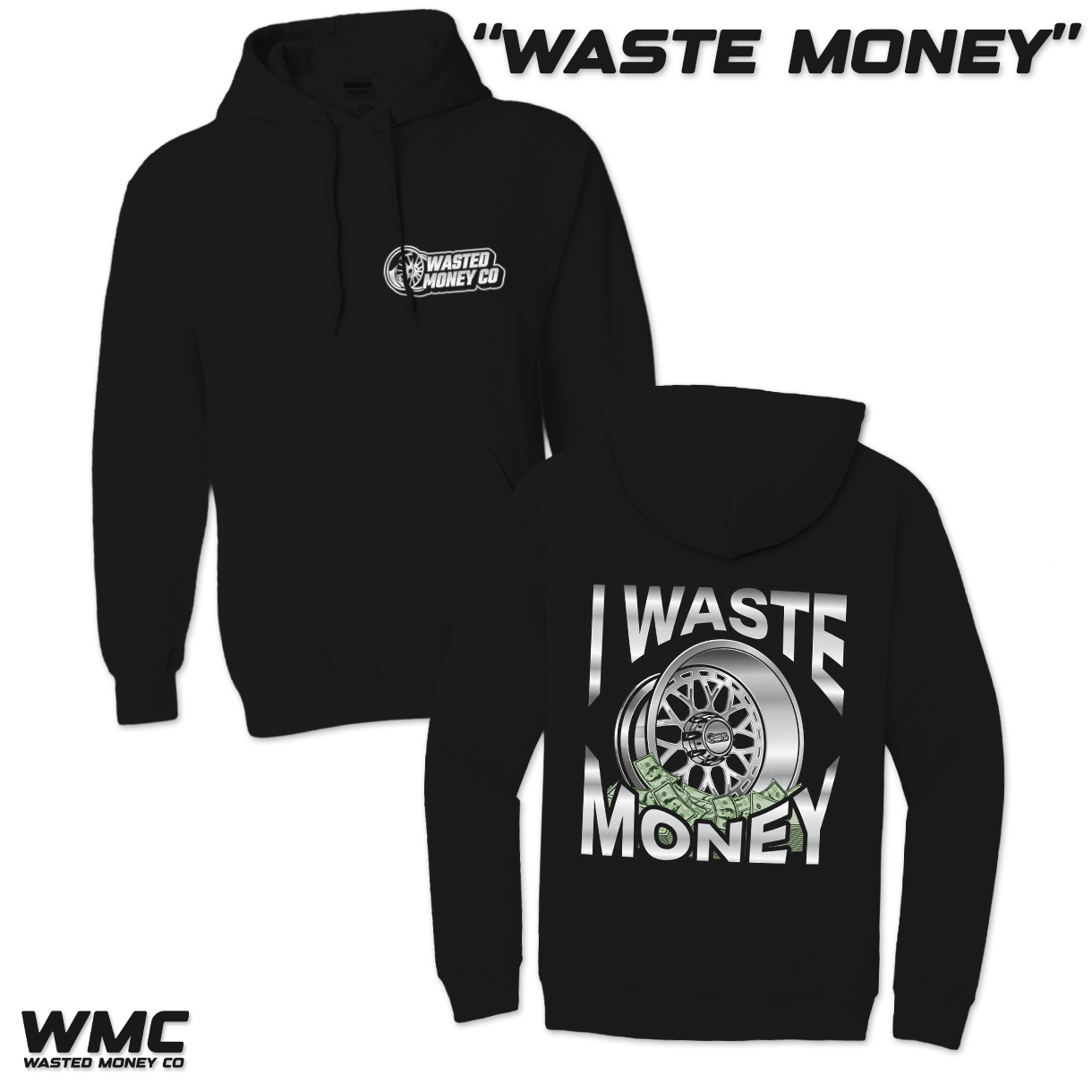 Premium Waste Money Hoodie