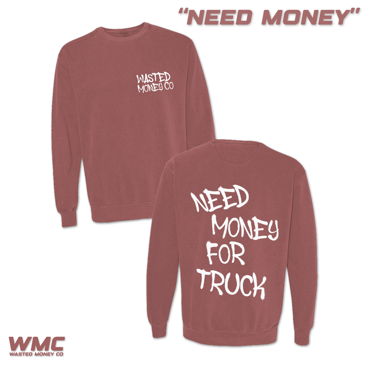Premium Need Money Sweatshirt